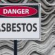 Asbestos danger sign