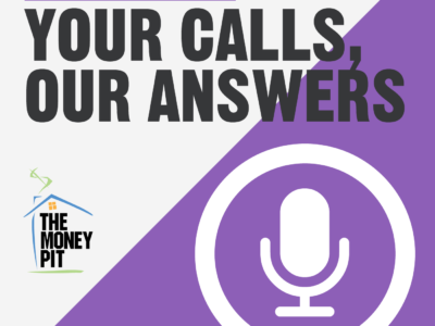 The Money Pit Your Calls Our Answers Podcast Logo